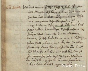 Tczew kat 1679.jpg (59.04 KiB) Przejrzano 10766 razy Tczew 13 sierpień 1679. oo George Wägner kat, syn Kacpra Wägner zmarłego kata z Elbląga, ożenił się z Ewą wdową po byłym kacie Janie Callus z Tczewa